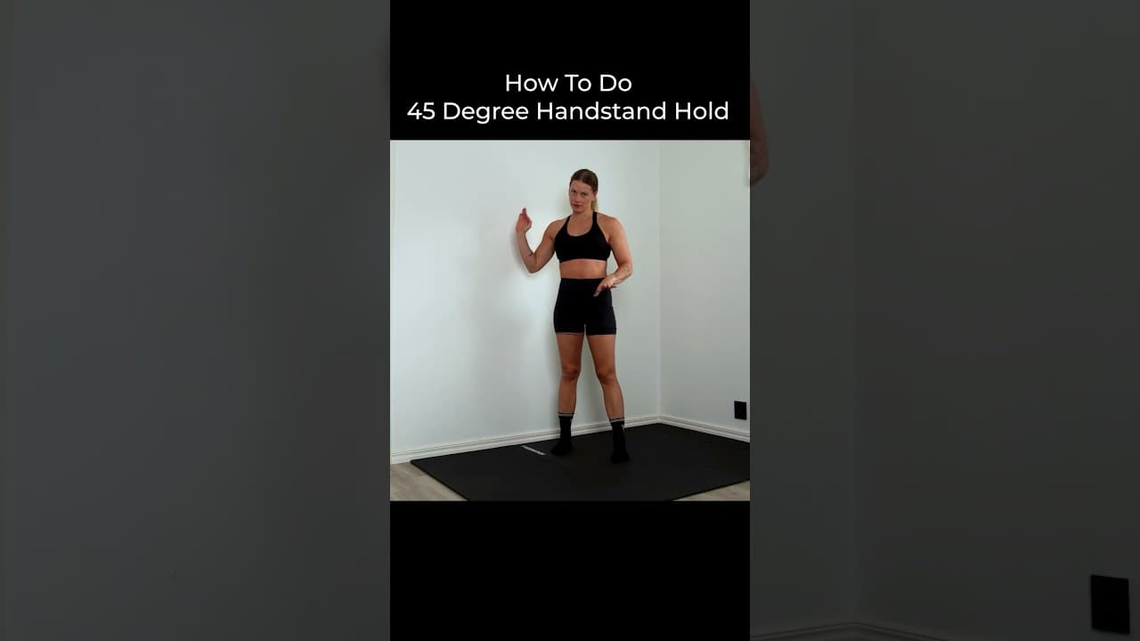 45 Graders Handstående hållning